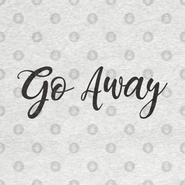 Go Away by Geeks With Sundries